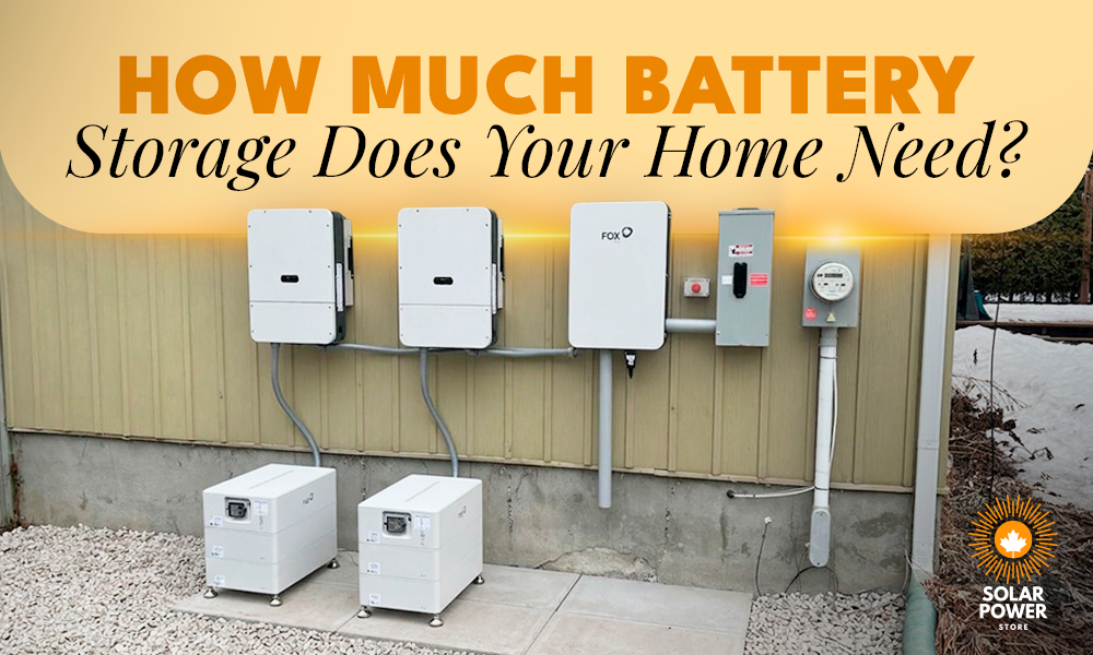 How Much Battery Storage Does Your Home Need? | Solar Energy Storage Planning