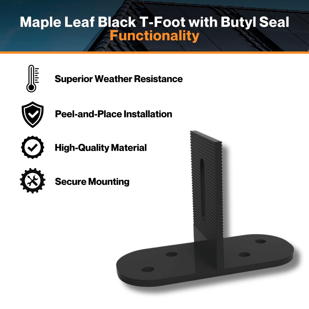 Maple Leaf Black T-Foot With Butyl Seal - SUS304 Material | Peel-And-Place Installation | No Sealant & Predrilling Required