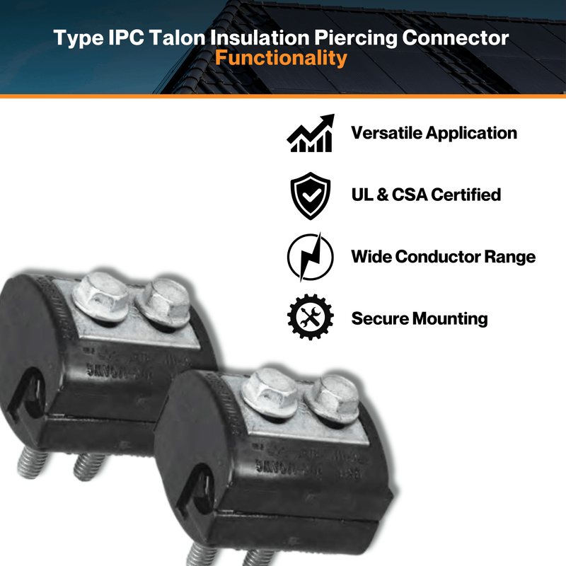 SIDE TAP TO METER Type IPC Talon Insulation Piercing Connector - For Conductor Range Main 4/0-1/0 | 90°C Max Temperature Rating | UL & CSA Certified