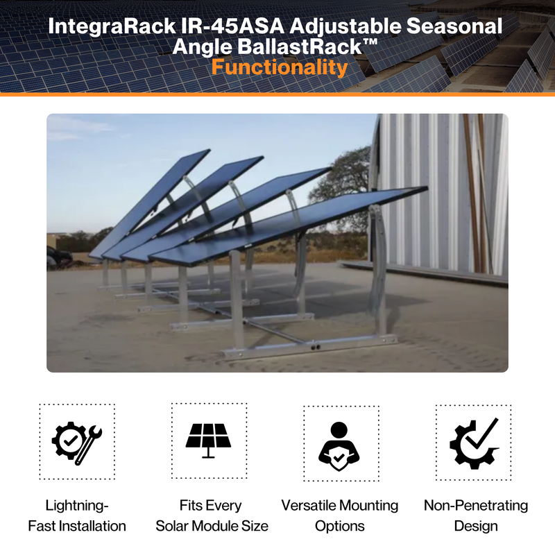 IntegraRack IR-45ASA Adjustable Seasonal Angle BallastRack™ - Solar Module Racking System | 15°-35° Angle Adjust | UL 2703 Certified