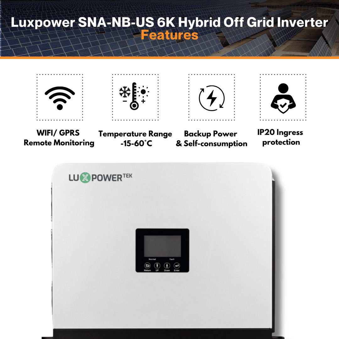 Luxpower SNA-NB-US 6K Hybrid Off Grid Inverter - No Breaker | 6000XP | 8000W PV Input | 6000W Output | 48V 120/240V Split Phase | W/ Generator Port, Touch Screen LCD, Remote Control Features | UL & CSA Approved